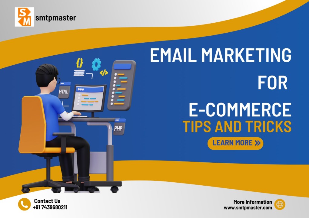 Email Marketing for E-Commerce: Tips And Tricks