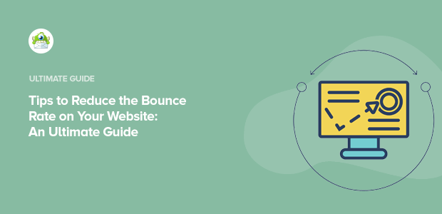 How to Improve Your Website’S Bounce Rate Using Seo Techniques