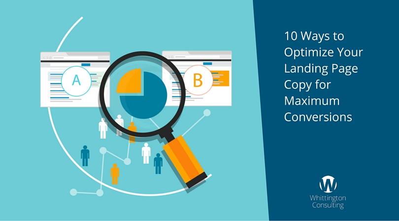 Optimizing Your Landing Pages for Maximum Conversions