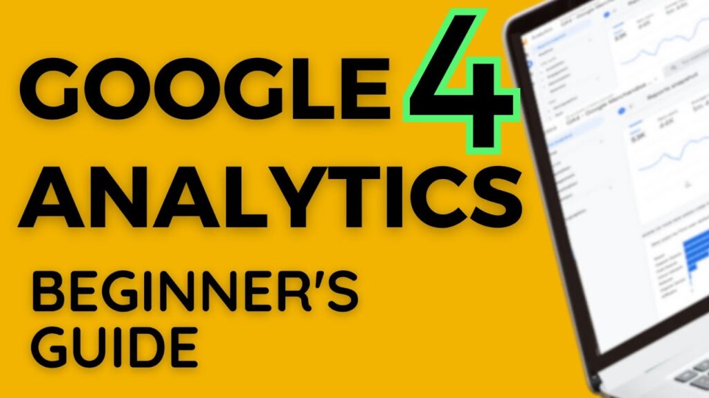 The Beginner’S Guide to Google Analytics for Website Owners