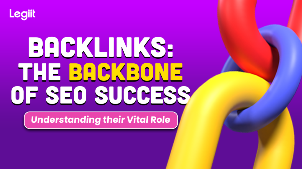 Understanding the Role of Backlinks in Seo Success